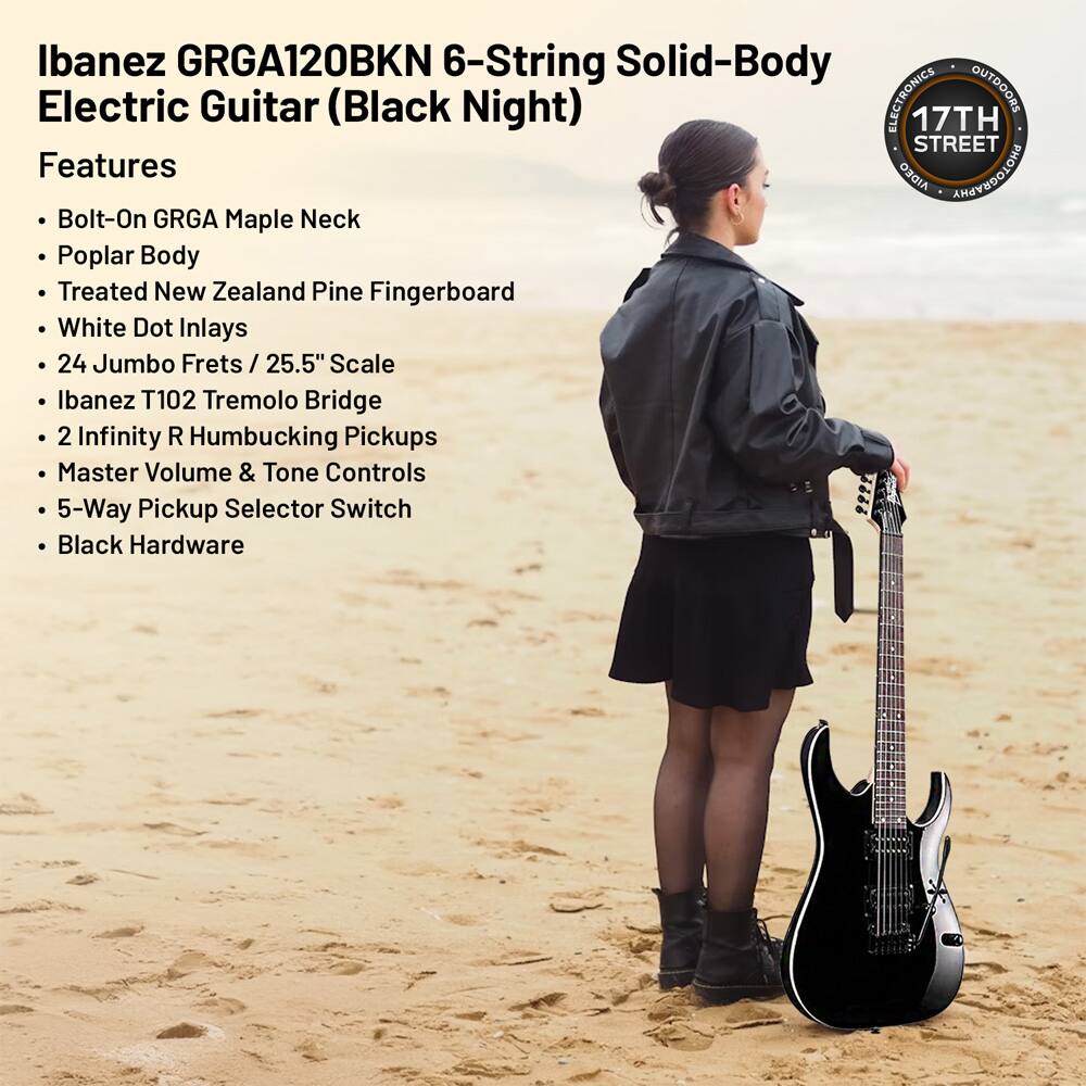 Ibanez GRGA120BKN 6-String Solid-Body Electric Guitar (Black Night)

Features
- Bolt-On GRGA Maple Neck
- Poplar Body
- Treated New Zealand Pine Fingerboard
- White Dot Inlays
- 24 Jumbo Frets / 25.5" Scale
- Ibanez T102 Tremolo Bridge
- 2 Infinity R Humbucking Pickups
- Master Volume & Tone Controls
- 5-Way Pickup Selector Switch
- Black Hardware