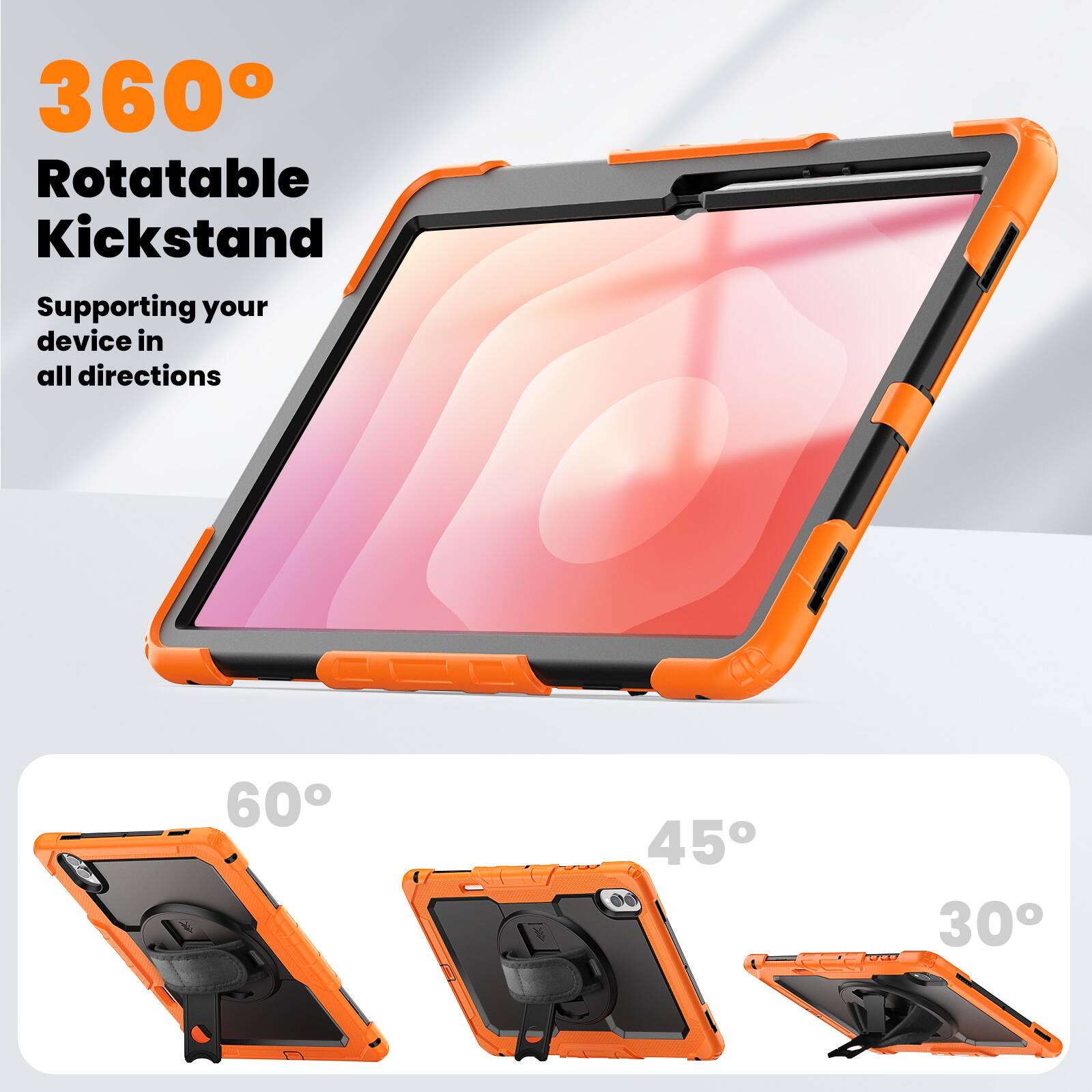 360° Rotatable Kickstand  
Supporting your device in all directions  

60°  
45°  
30°