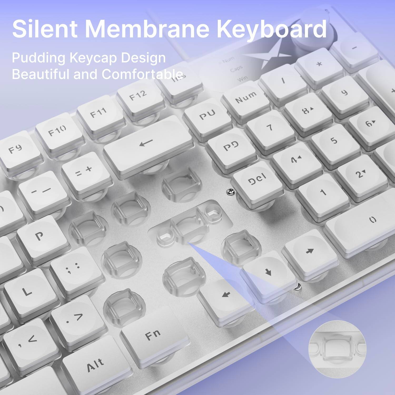 Silent Membrane Keyboard

Pudding Keycap Design
Beautiful and Comfortable

F12 F11 F10 F9
PU PD
Num 8 7 6 5 4 2 1
Del 0
P O I U Y
L ; : , < >
Alt Fn
