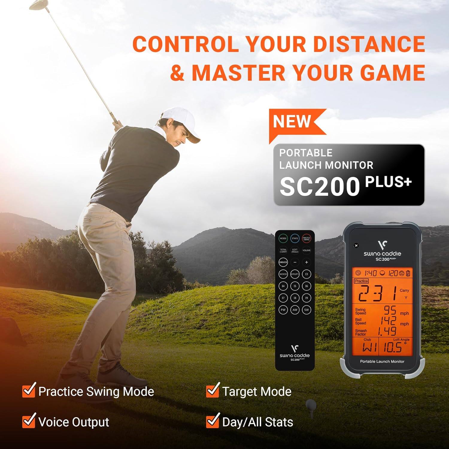 CONTROL YOUR DISTANCE & MASTER YOUR GAME  
NEW PORTABLE LAUNCH MONITOR SC200 PLUS+  
- SWING caddie SC200  
- 231 Carry  
- 95 Spen mph  
- 142 Sooed mph  
- Smash 1.49  
- Far Cud Lon Angie IM 10.5  
- Portable Launch Monitor  
- Practice Swing Mode  
- Target Mode  
- Voice Output  
- Day/All Stats