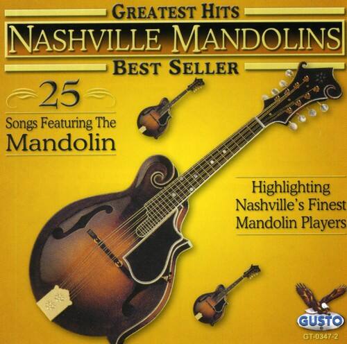 Nashville Mandolins - Greatest Hits: 25 Songs   - COMPACT DISCS [CD]