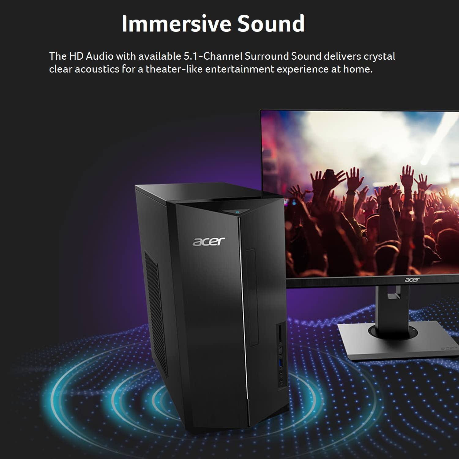 Immersive Sound

The HD Audio with available 5.1-Channel Surround Sound delivers crystal clear acoustics for a theater-like entertainment experience at home.

acer