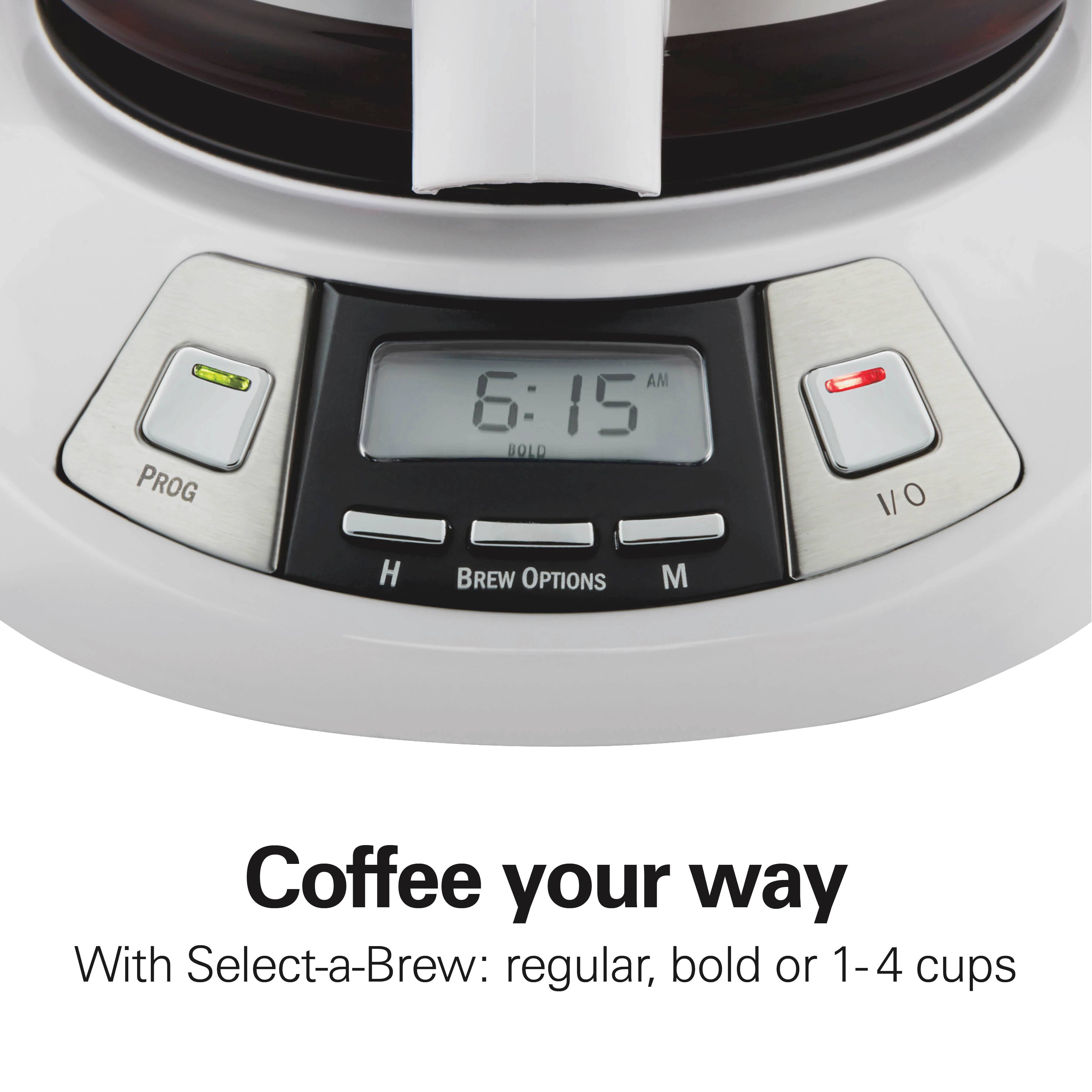 PROG 6:15 AM H BREW OPTIONS M Coffee your way With Select-a-Brew: regular, bold or 1-4 cups
