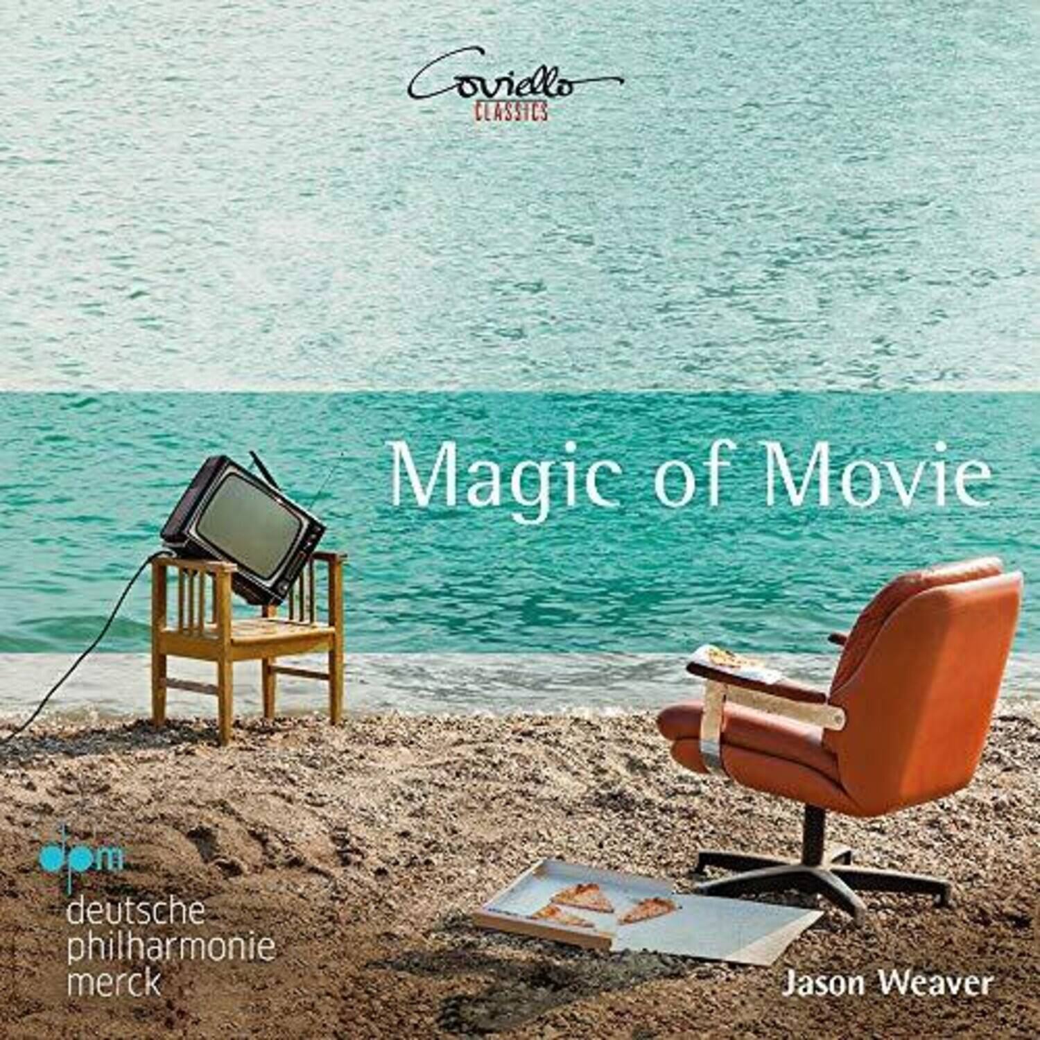 Coviello CLASSICS

Magic of Movie

deutsche philharmonie merck

Jason Weaver