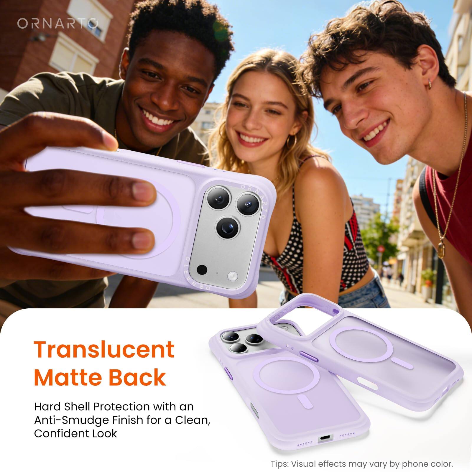 ORNARTO Translucent Matte Back Hard Shell Protection with an Anti-Smudge Finish for a Clean, Confident Look

Tips: Visual effects may vary by phone color.