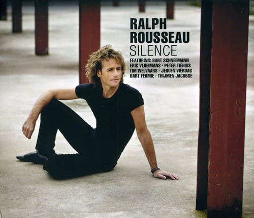 Ralph Rousseau - Silence  - COMPACT DISCS