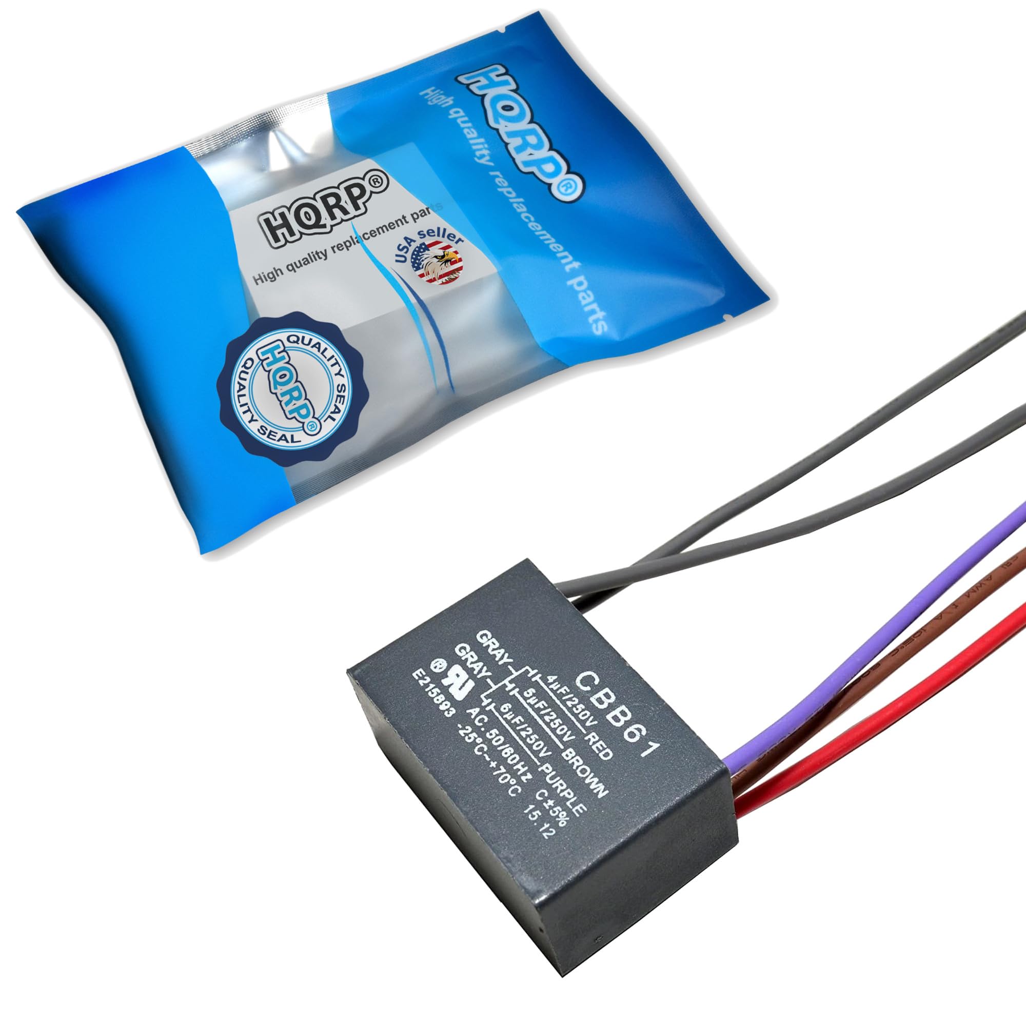 High quality replacement parts  
HQRP  
High quality replacement parts  
HQRP  
Quality Seal  
Quality Seal  

E215893  
4pF/250V -25C-+70C AC  
6F/250V  
5uF/250V  
CBB61  
RED  
1 F/250V  
PURPLE  
15 C5%  
PURPLE  
BROWN  
E 12  

CBB61  
4pF/250V  
AC 50/60Hz  
-25C-+70C  
GRAY  
RED  
PURPLE  
BROWN  
E 12  
E215893