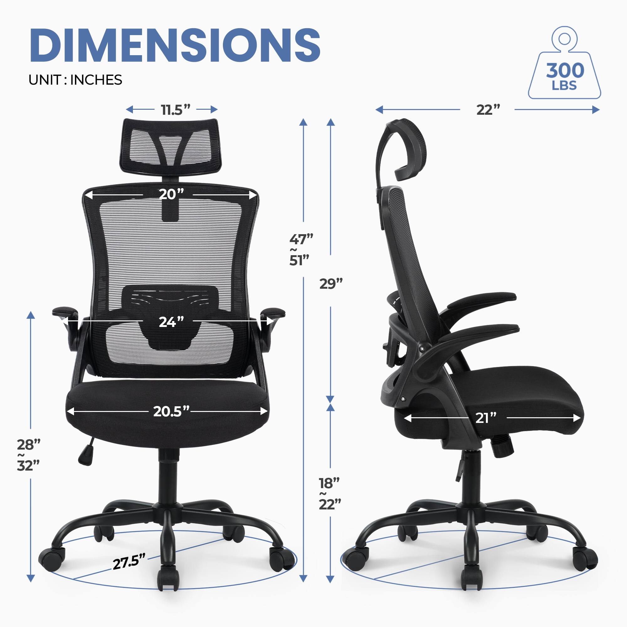 DIMENSIONS  
UNIT: INCHES  

- Width: 22"  
- Height: 47" - 51"  
- Seat Height: 29"  
- Seat Depth: 20.5"  
- Back Height: 20"  
- Armrest Height: 11.5"  
- Base Width: 27.5"  
- Seat Width: 21"  
- Minimum Height: 18" - 22"  
- Maximum Height: 28" - 32"  

300 LBS