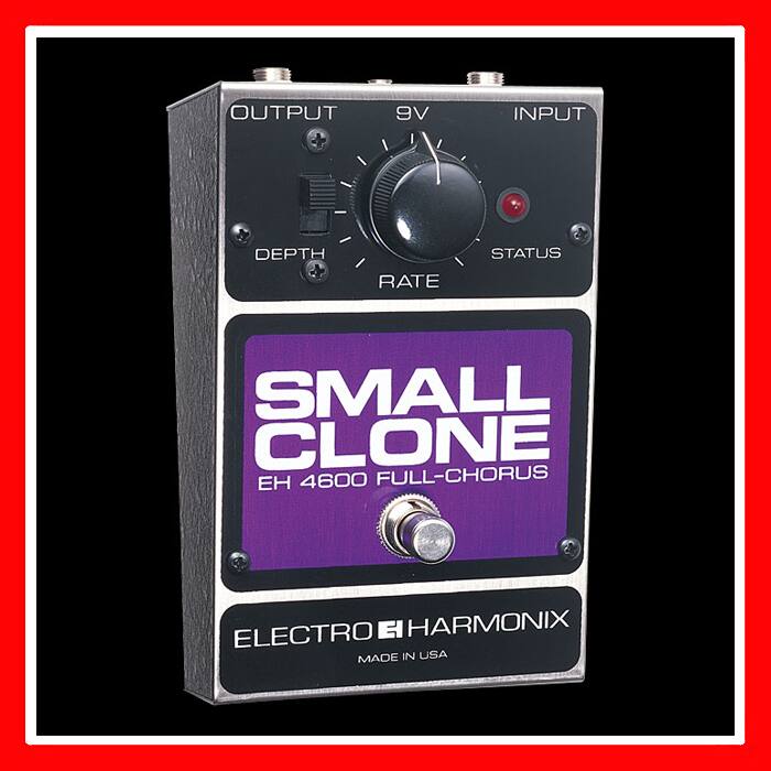 OUTPUT, INPUT, DEPTH, RATE, STATUS, SMALL CLONE, EH 4600 FULL-CHORUS, ELECTRO HARMONIX, MADE IN USA