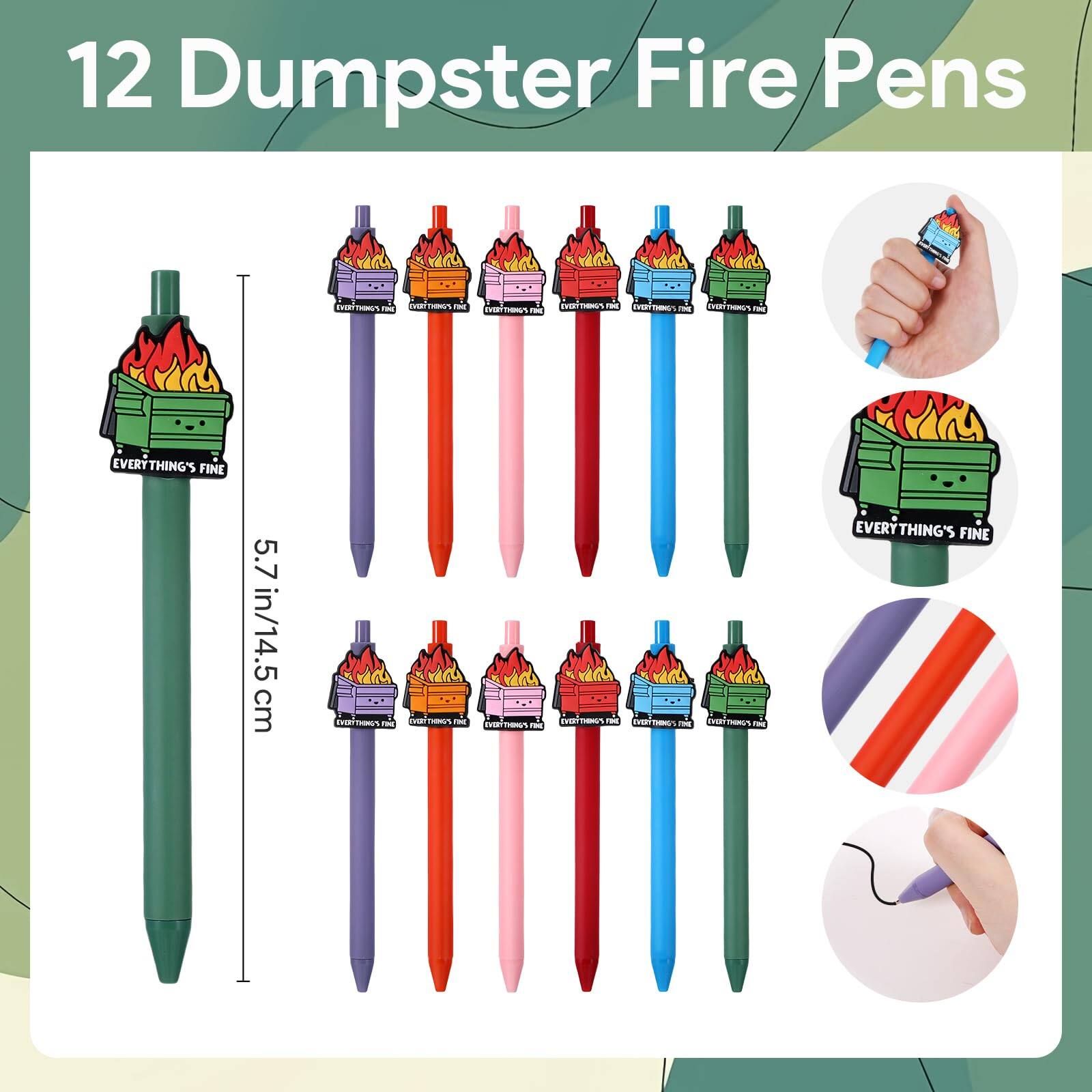 12 Dumpster Fire Pens

Everything's Fine

5.7 in/14.5 cm

Everything's Fine