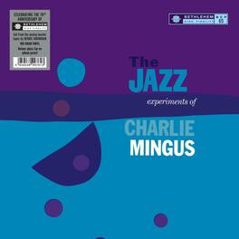 Charles Mingus - The Jazz Experiments Of Charlie Mingus - VINYL LP