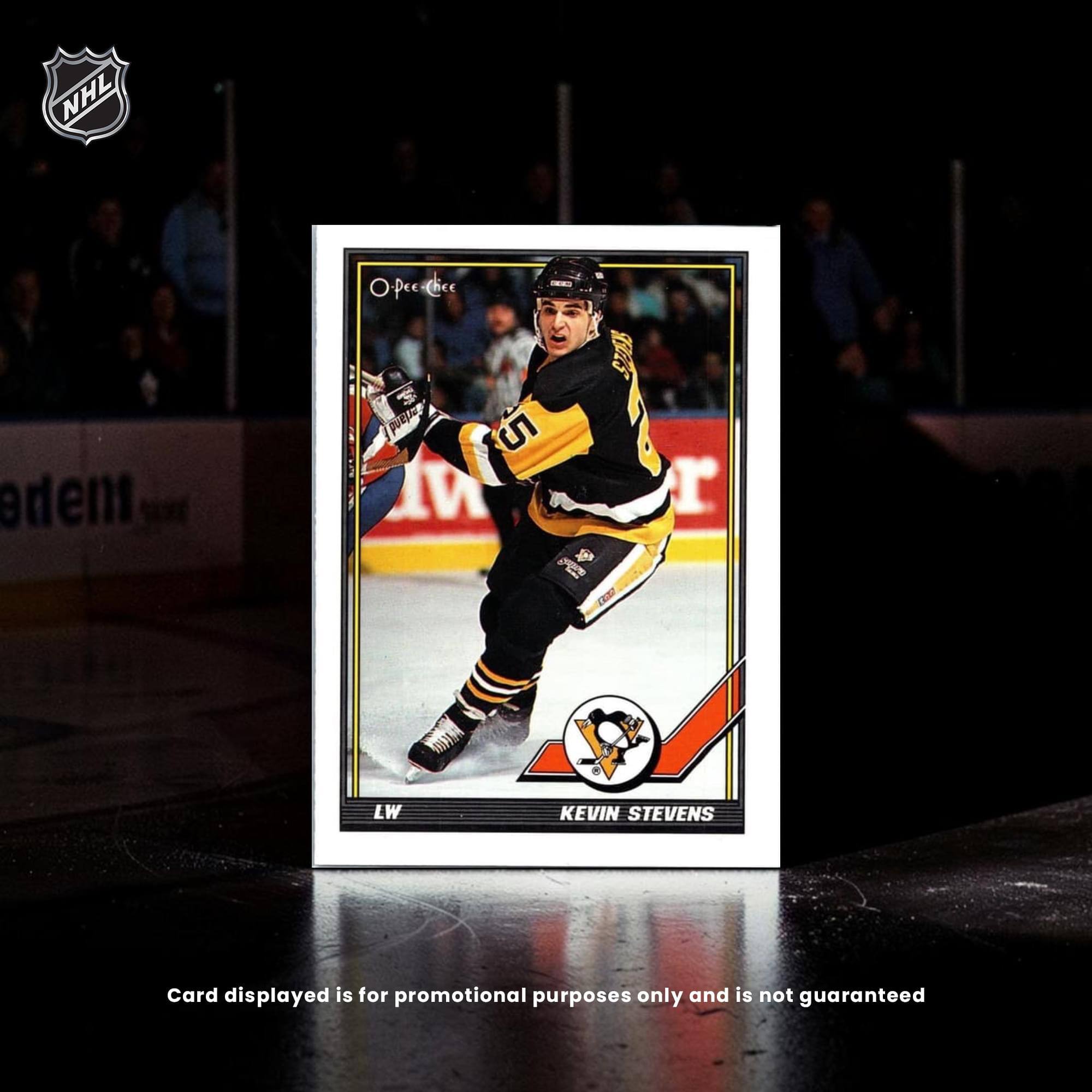 NHL

O Pee Wee

STEELERS

5

LW

KEVIN STEVENS

Card displayed is for promotional purposes only and is not guaranteed
