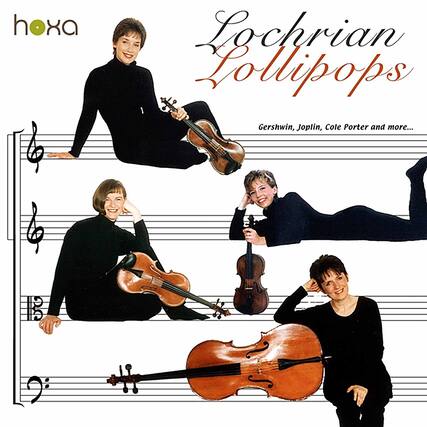 hoxa
Lochrian Lollipops
Gershwin, Joplin, Cole Porter and more...