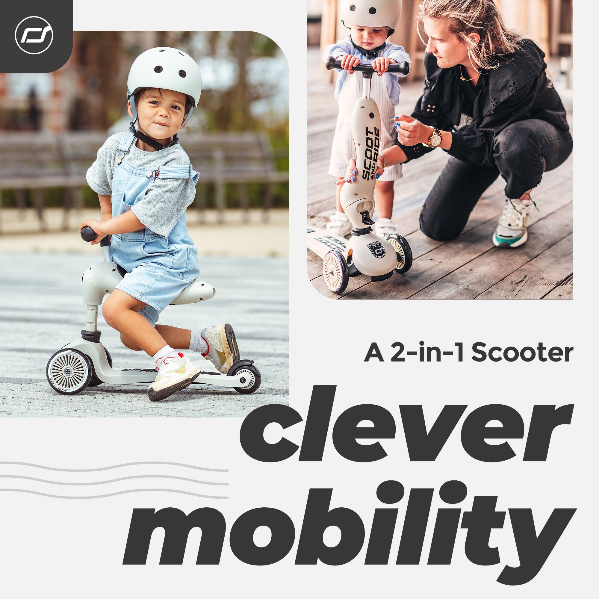 A 2-in-1 Scooter  
clever mobility