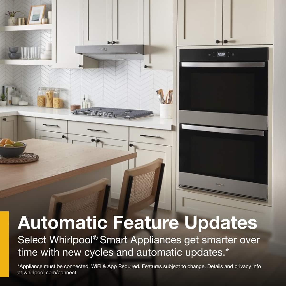 Automatic Feature Updates
Select Whirlpool® Smart Appliances get smarter over time with new cycles and automatic updates.*
*Appliance must be connected. WiFi & App Required. Features subject to change. Details and privacy info at whirlpool.com/connect.