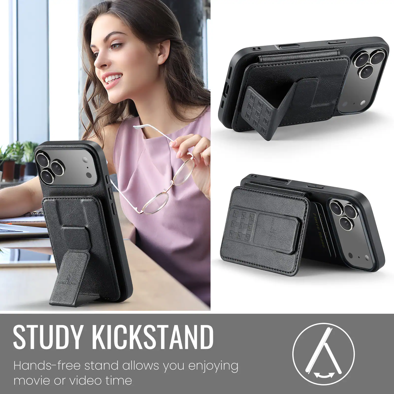 STUDY KICKSTAND  
Hands-free stand allows you enjoying movie or video time