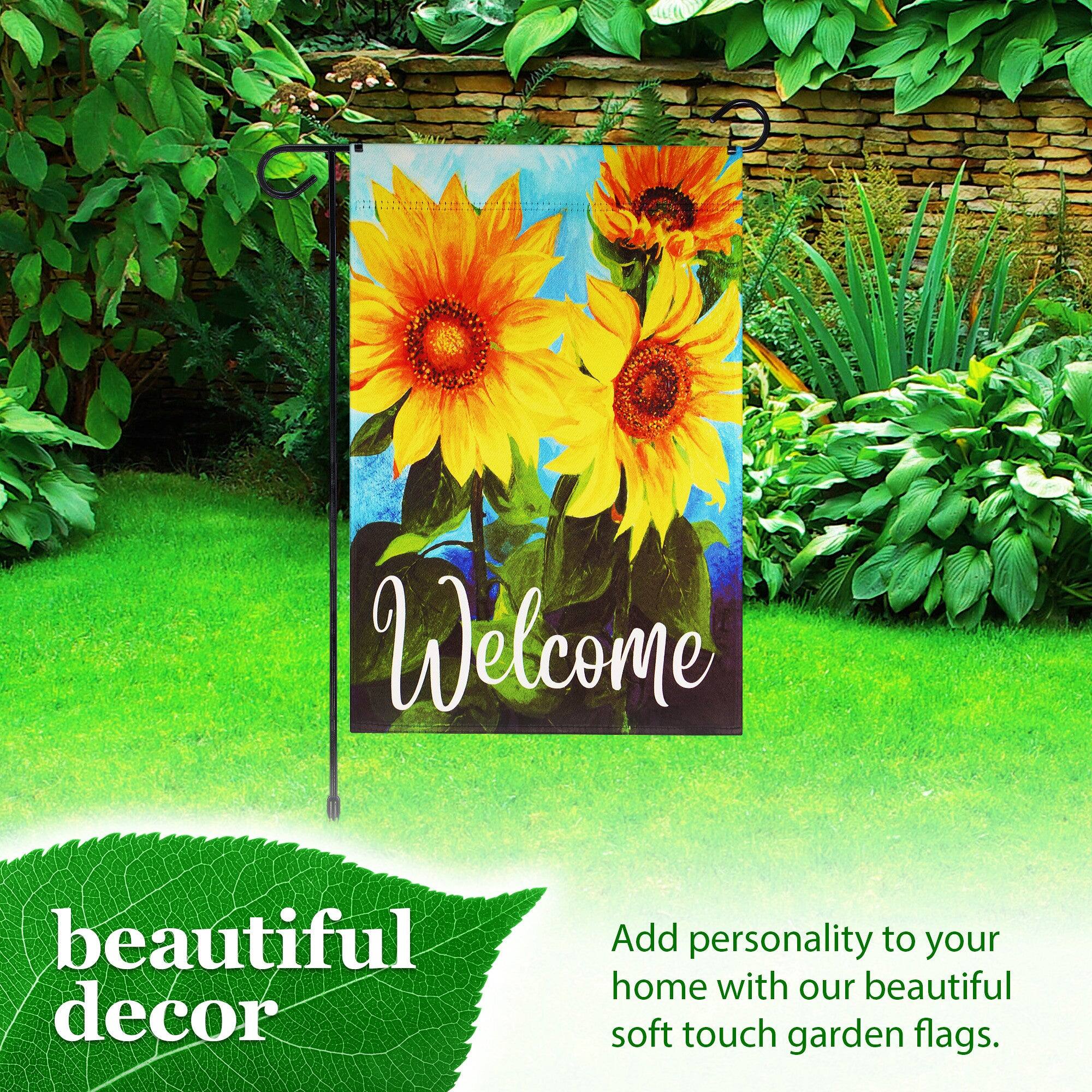 Welcome beautiful decor  
Add personality to your home with our beautiful soft touch garden flags.