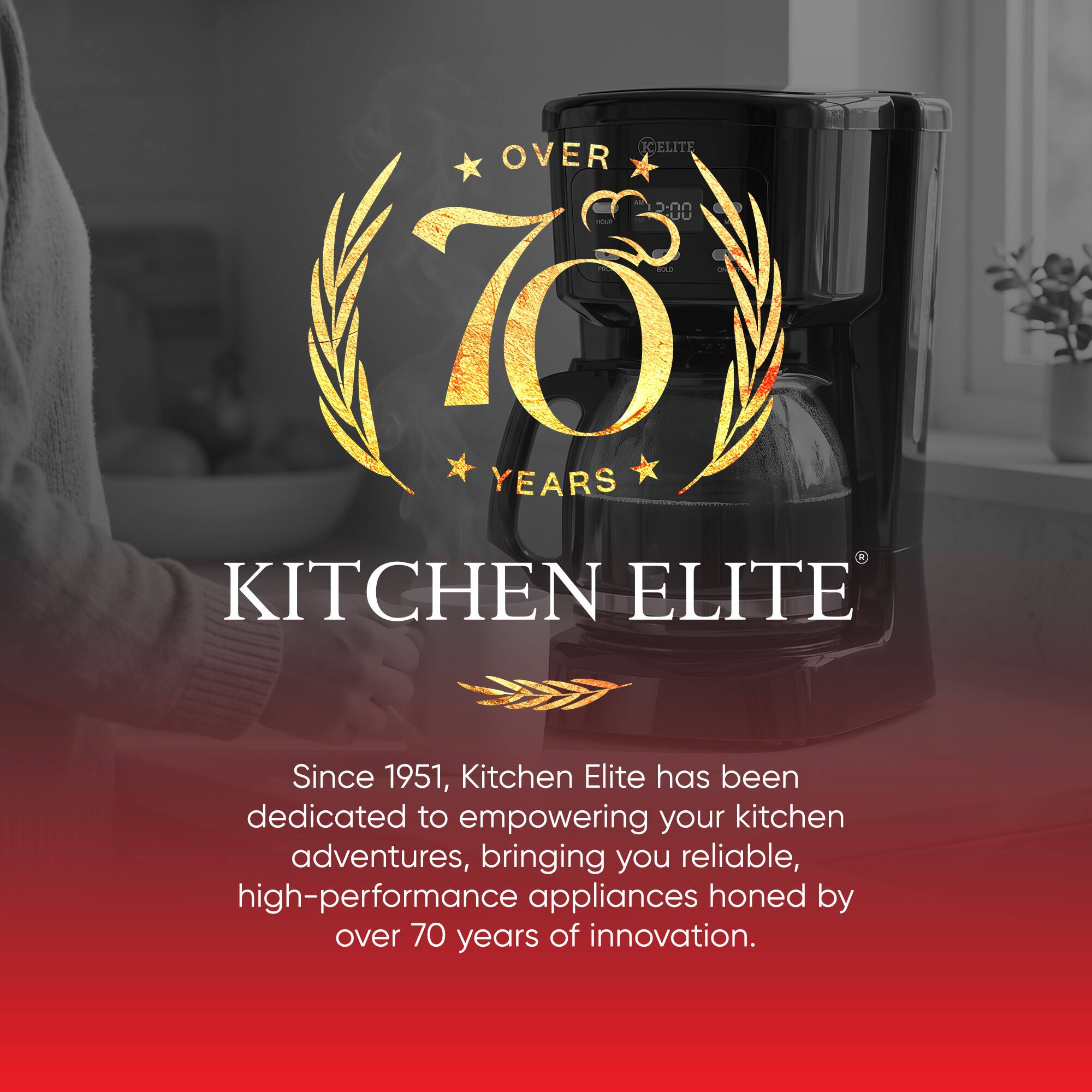 KELITE OVER IN 2:00 UU SOLO 0.20 O YEARS KITCHEN ELITE

Since 1951, Kitchen Elite has been dedicated to empowering your kitchen adventures, bringing you reliable, high-performance appliances honed by over 70 years of innovation.