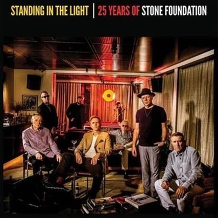STANDING IN THE LIGHT
25 YEARS OF STONE FOUNDATION