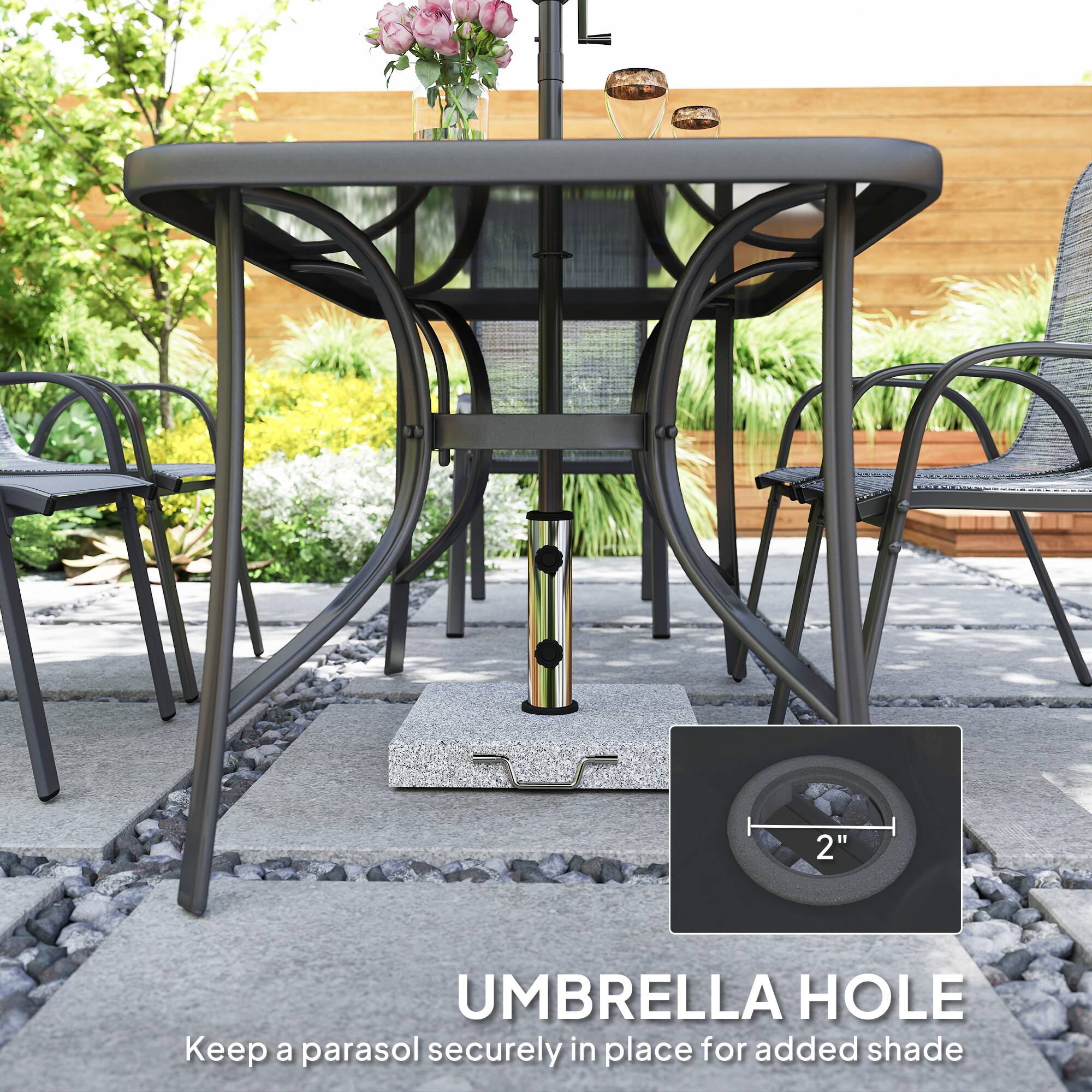 2" UMBRELLA HOLE  
Keep a parasol securely in place for added shade
