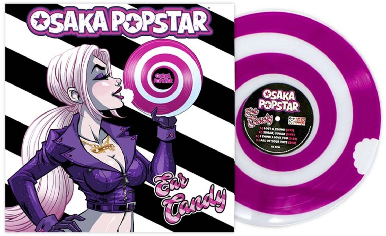 OSAKA POPSTAR  
Ear Candy  

1. LOST & POUND (3:09)  
2. SUGAR, SUGAR (3:47)  
3. I THINK I LOVE YOU (3:23)  
4. ALL OF YOUR TOYS (3:51)