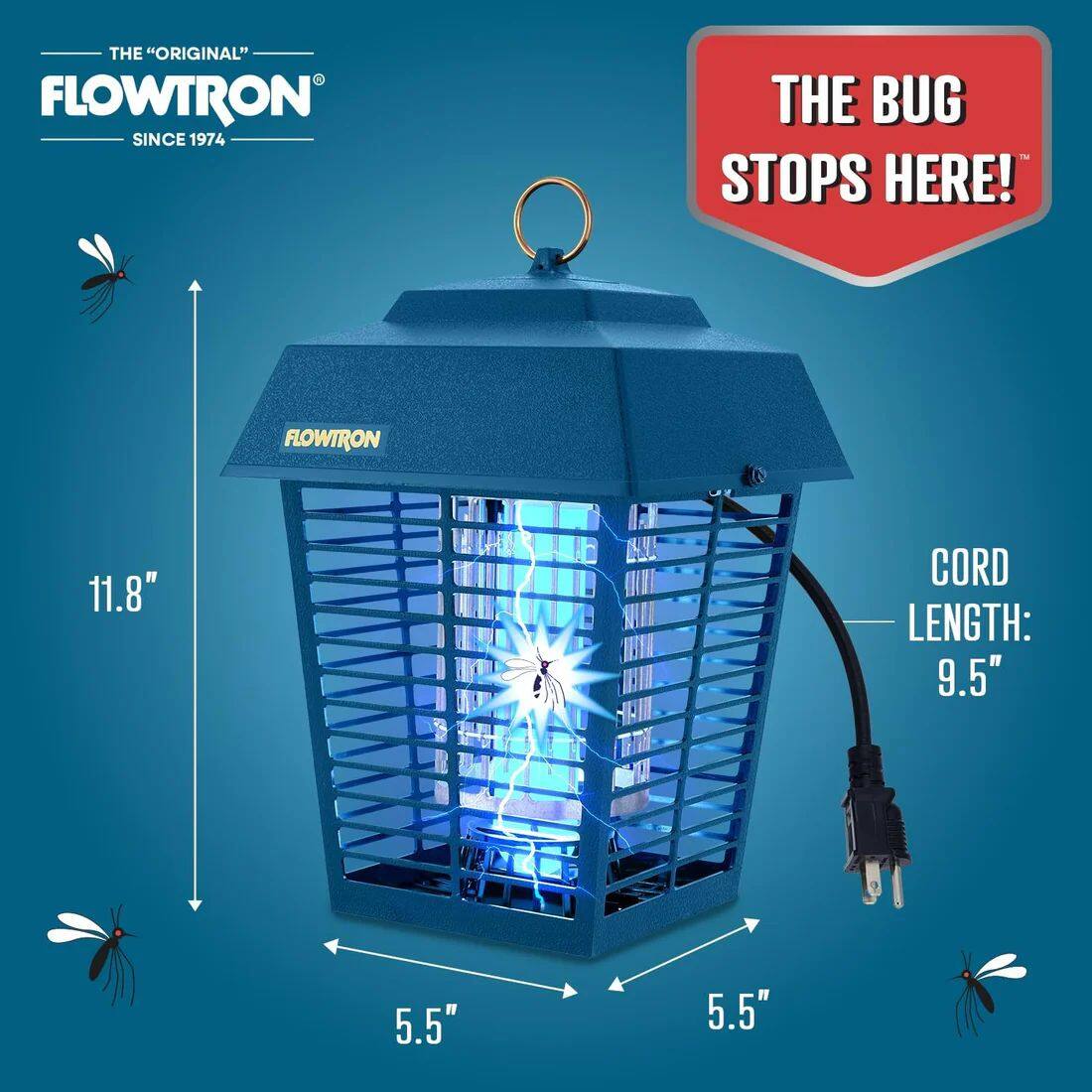 THE "ORIGINAL" FLOWTRON SINCE 1974  
THE BUG STOPS HERE!  
FLOWTRON  
11.8"  
CORD LENGTH: 9.5"  
5.5"  
5.5"