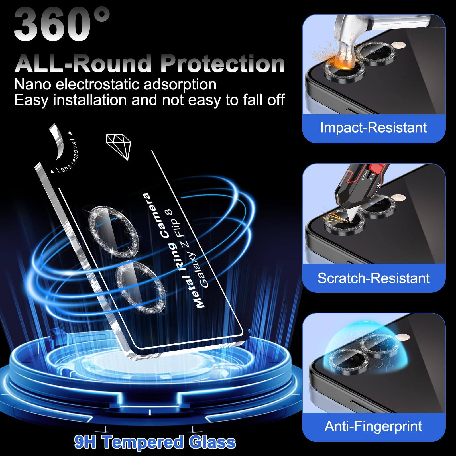 360° ALL-Round Protection  
Nano electrostatic adsorption  
Easy installation and not easy to fall off  
Impact-Resistant  
BA remo Lens Camera 8 Flip Z Ring Galaxy  
Scratch-Resistant  
Metal 9H Tempered Glass  
Anti-Fingerprint