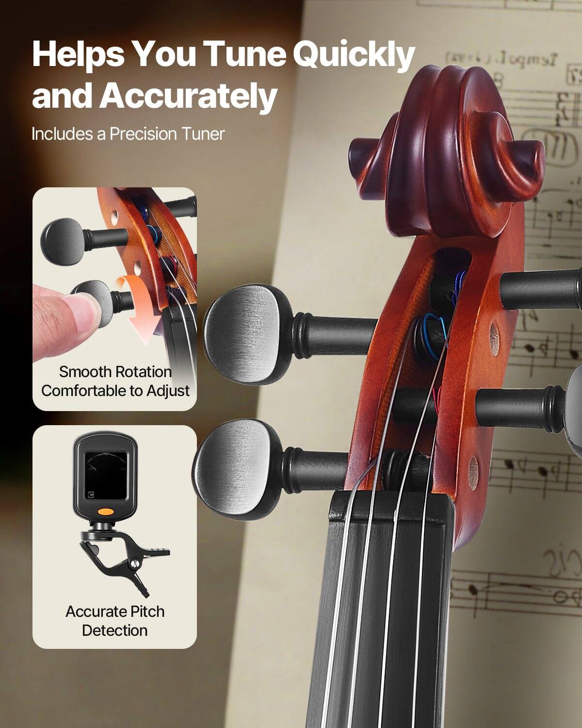 Helps You Tune Quickly and Accurately  
Includes a Precision Tuner  

Smooth Rotation  
Comfortable to Adjust  

Accurate Pitch Detection