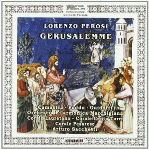 78: BONGIOVANNI

LORENZO PEROSI
GERUSALEMME

Camastra - Puddu - Guidotti
Orchestra Filarmonica Marchigiana
Corale Lauretana - Corale Cento Torri - Corale Pesarese
Arturo Sacchetti
