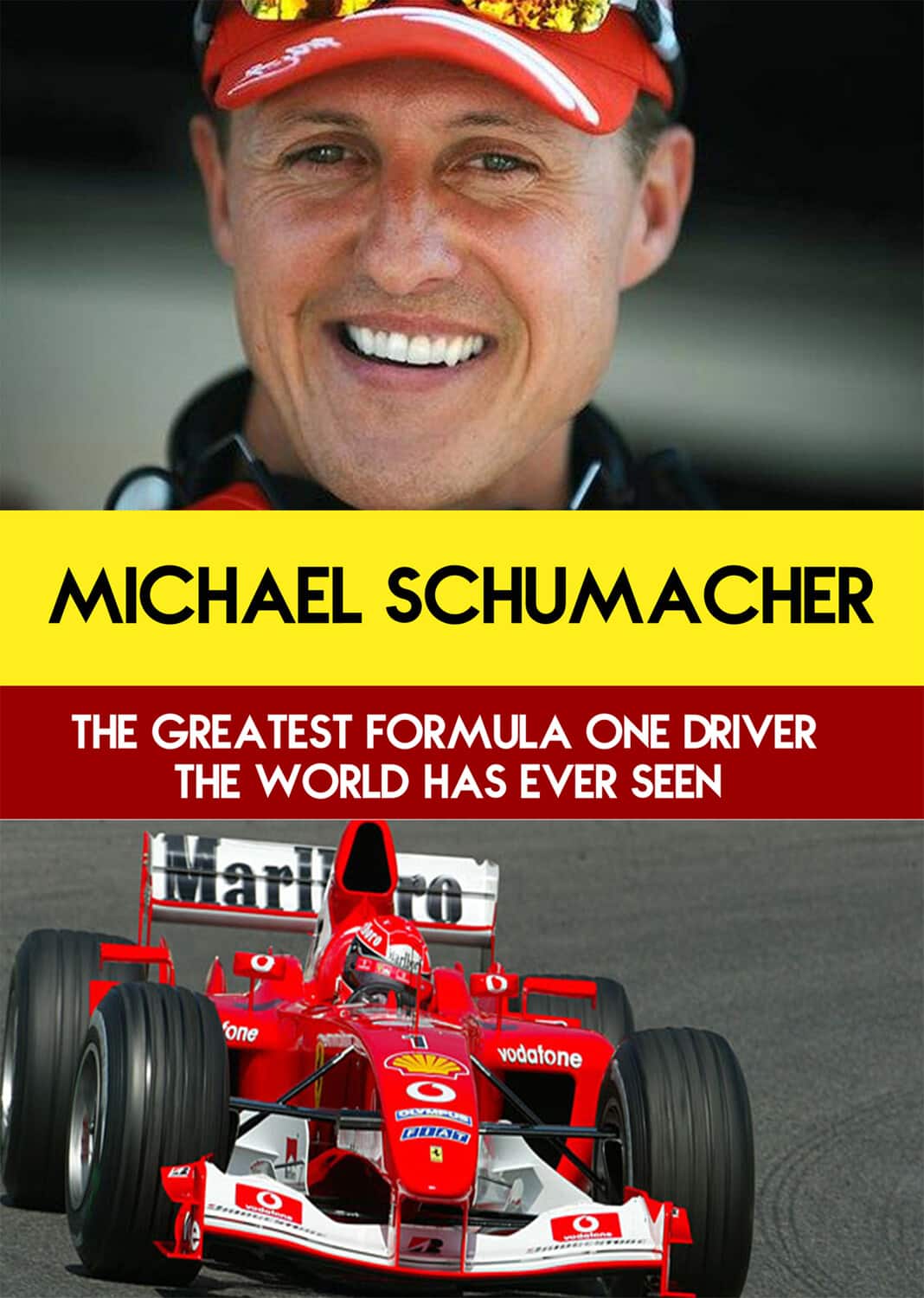 Michael Schumacher: The Greatest Formula One Driver The World Has Ever Seen  - DVD