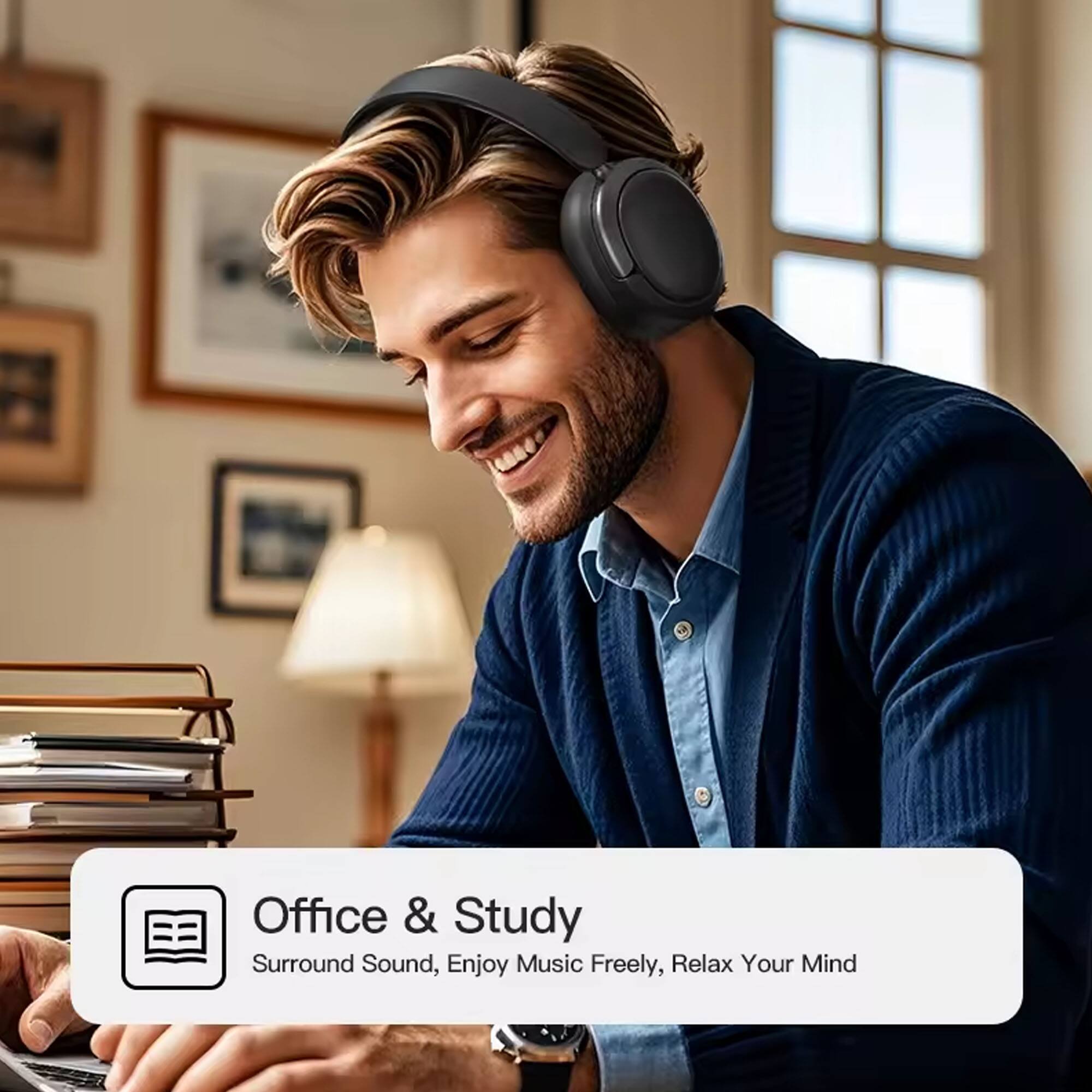 Office & Study  
Surround Sound, Enjoy Music Freely, Relax Your Mind