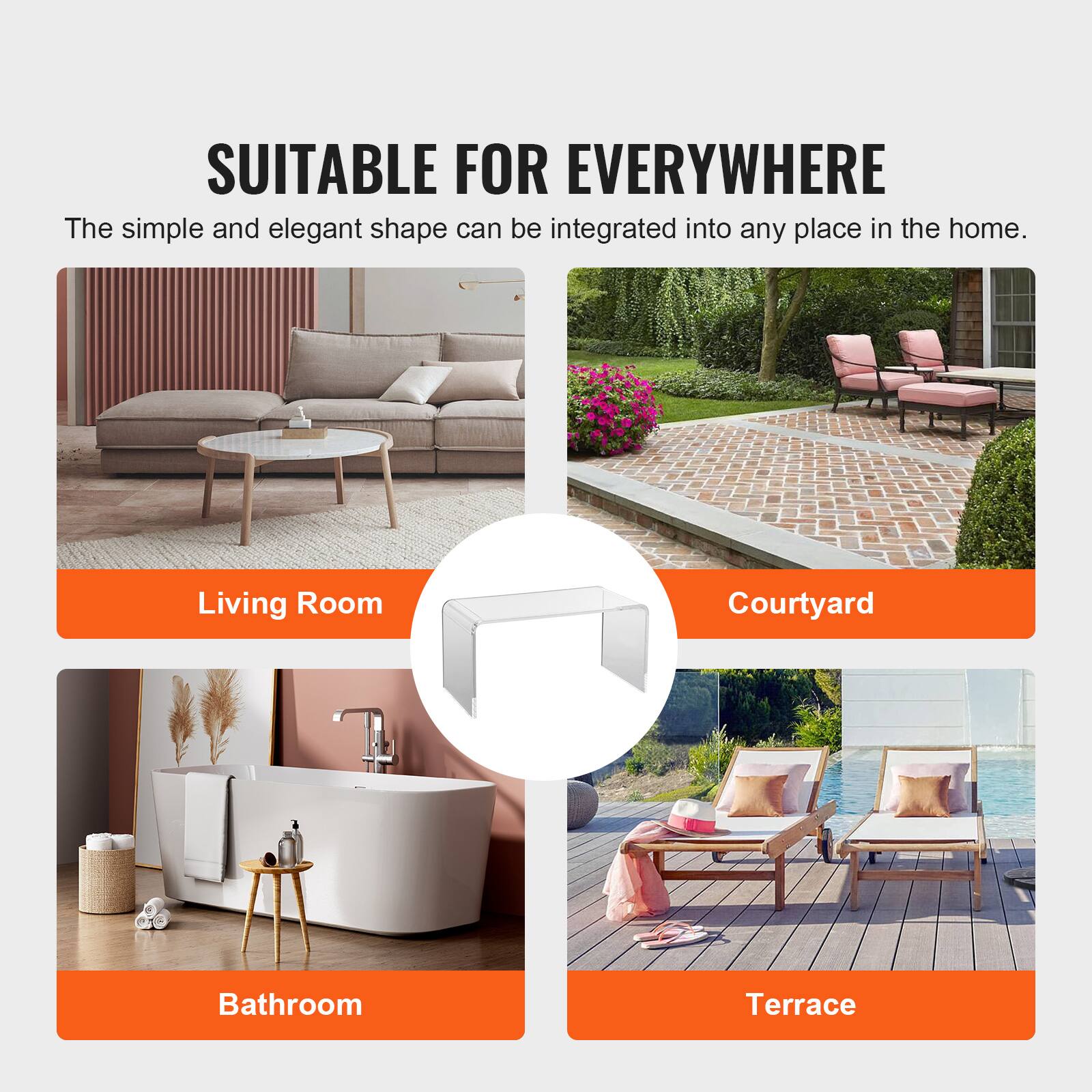 SUITABLE FOR EVERYWHERE

The simple and elegant shape can be integrated into any place in the home.

Living Room

Courtyard

Bathroom

Terrace