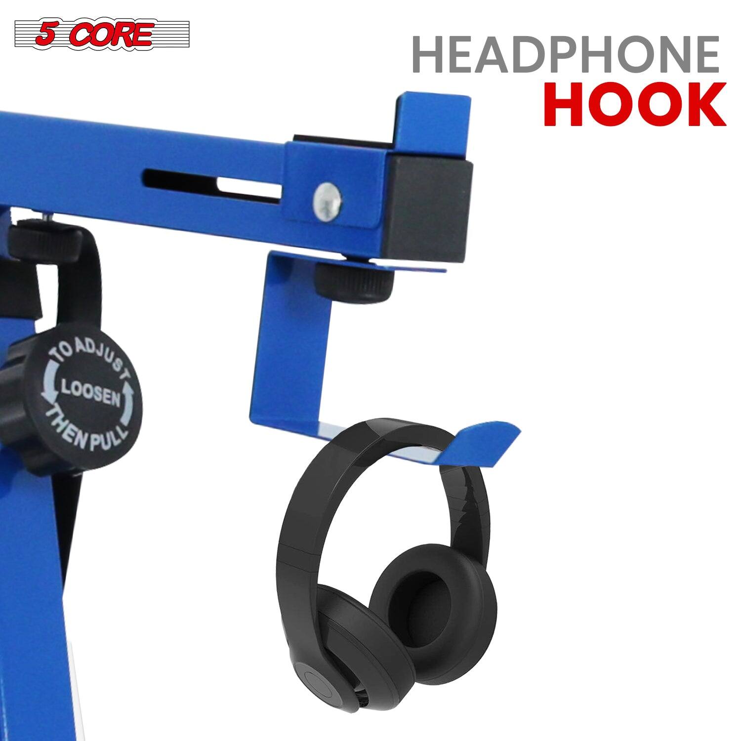 5 CORE

HEADPHONE HOOK

TO ADJUST LOOSEN THEN PULL