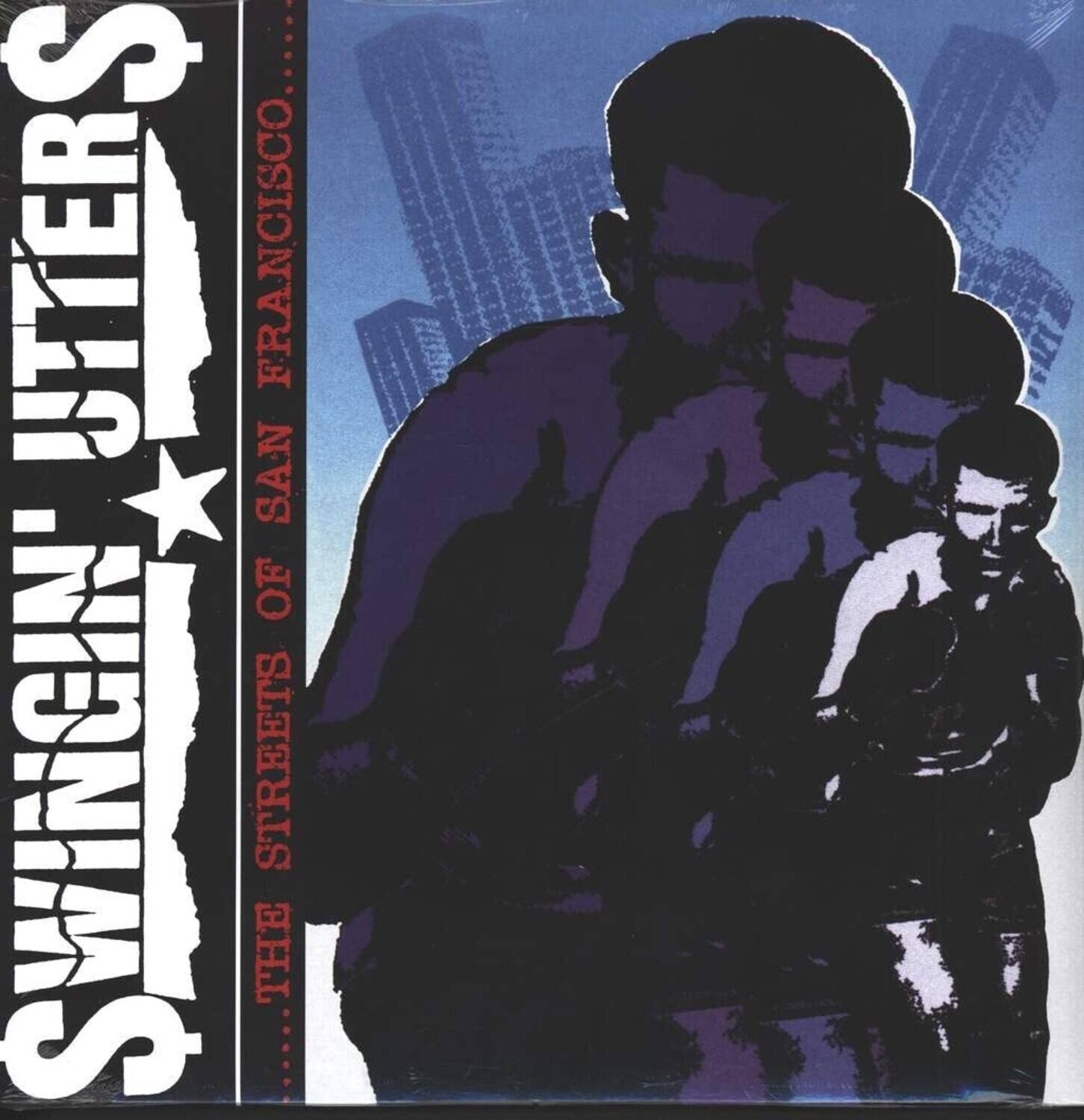 The Swingin' Utters  
The Streets of San Francisco