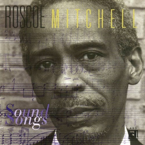 Roscoe Mitchell - Sound Songs (2 CD)  - COMPACT DISCS