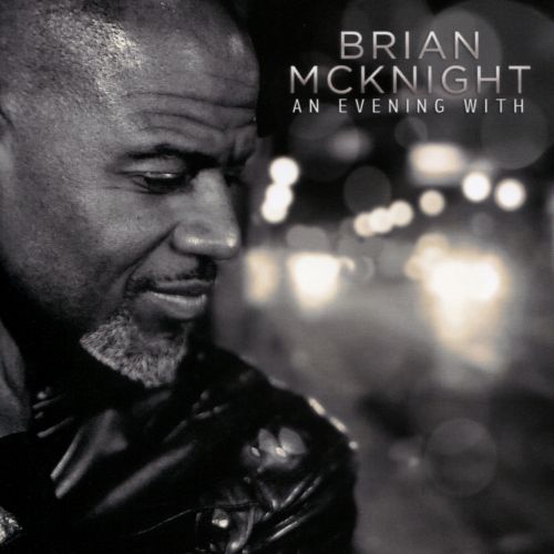  An Evening with Brian McKnight [CD]