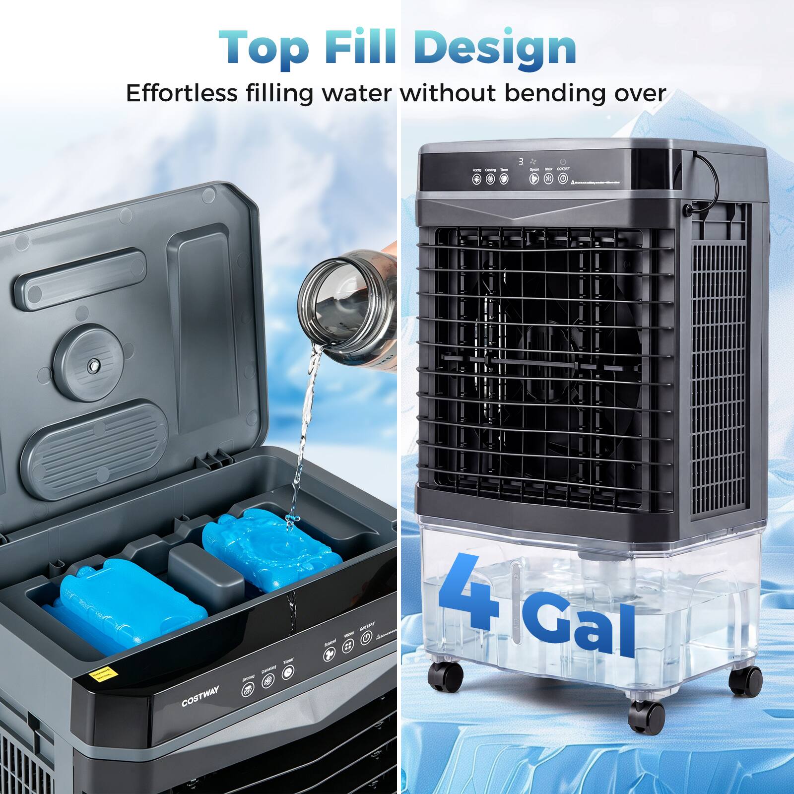 Top Fill Design  
Effortless filling water without bending over  

1: COSTWAY 3 - E 4 Gal