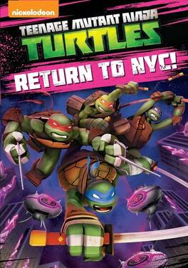 Teenage Mutant Ninja Turtles: Return to Nyc - DVD