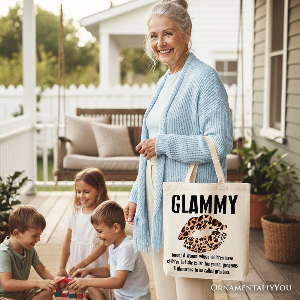 GLAMMY (noun) A woman whose children have children but she is far too young, gorgeous & glamorous to be called grandma.  
ORNAMENTALLY YOU