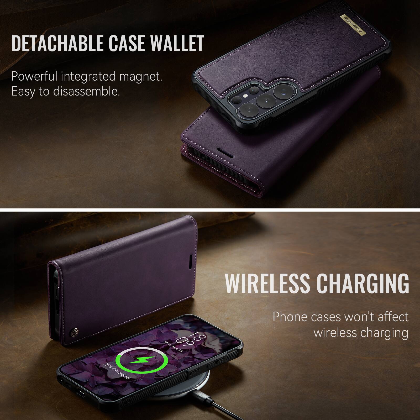 DETACHABLE CASE WALLET  
Powerful integrated magnet. Easy to disassemble.  

WIRELESS CHARGING  
Phone cases won't affect wireless charging