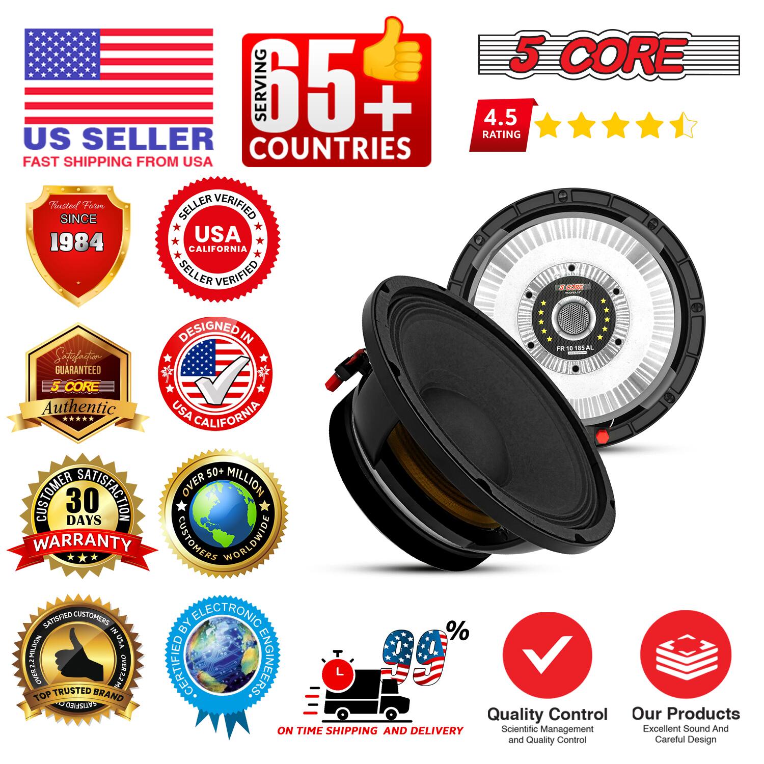 5 CORE  
US SELLER  
FAST SHIPPING FROM USA  
65+ COUNTRIES  
4.5 RATING  

Trusted Since 1984  
USA CALIFORNIA SELLER VERIFIED  
DESIGNED IN USA  
SATISFACTION GUARANTEED  
5 CORE Authentic  
30 DAYS WARRANTY  
OVER 50+ MILLION CUSTOMERS WORLDWIDE  
SATISFIED CUSTOMERS IN USA  
CERTIFIED BY ELECTRONIC ENGINEERS  
TOP TRUSTED BRAND  

ON TIME SHIPPING AND DELIVERY  
Quality Control  
Scientific Management and Quality Control  
Our Products  
Excellent Sound And Careful Design