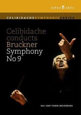 Celibidache Conducts Bruckner Symphony No. 9 - DVD