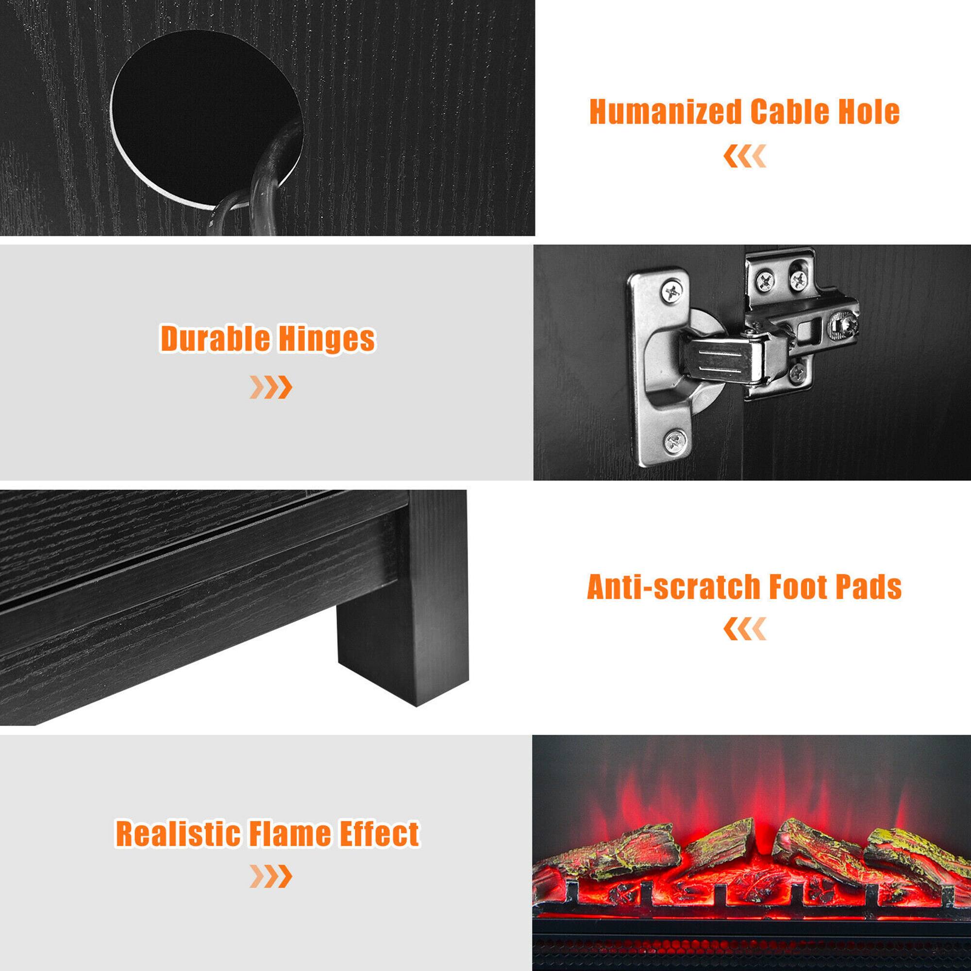Humanized Cable Hole
Durable Hinges
Anti-scratch Foot Pads
Realistic Flame Effect