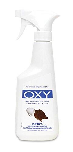 PROFESSIONAL STRENGTH  
OXY  
MULTI-PURPOSE SPOT REMOVER WITH OXY  
KIRBY  
KEEP OUT OF REACH OF CHILDREN  
CAUTION: EYE IRRITANT - READ BACK LABEL