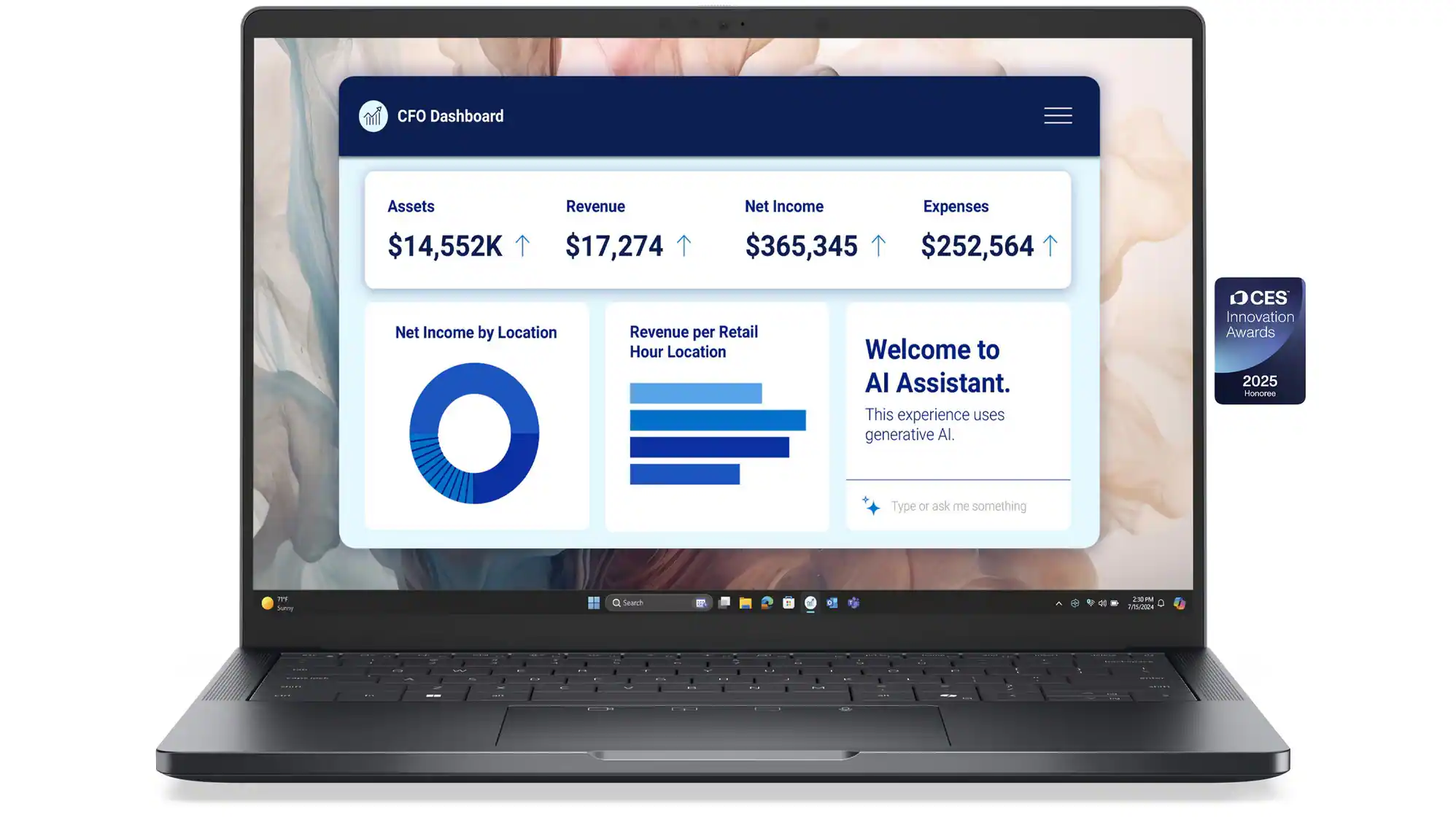 CFO Dashboard  
Assets: $14,552K  
Revenue: $17,274  
Net Income: $365,345  
Expenses: $252,564  

Net Income by Location  
Revenue per Retail Hour Location  

Welcome to AI Assistant.  
This experience uses generative AI  

CES Innovation Awards 2025 Honoree