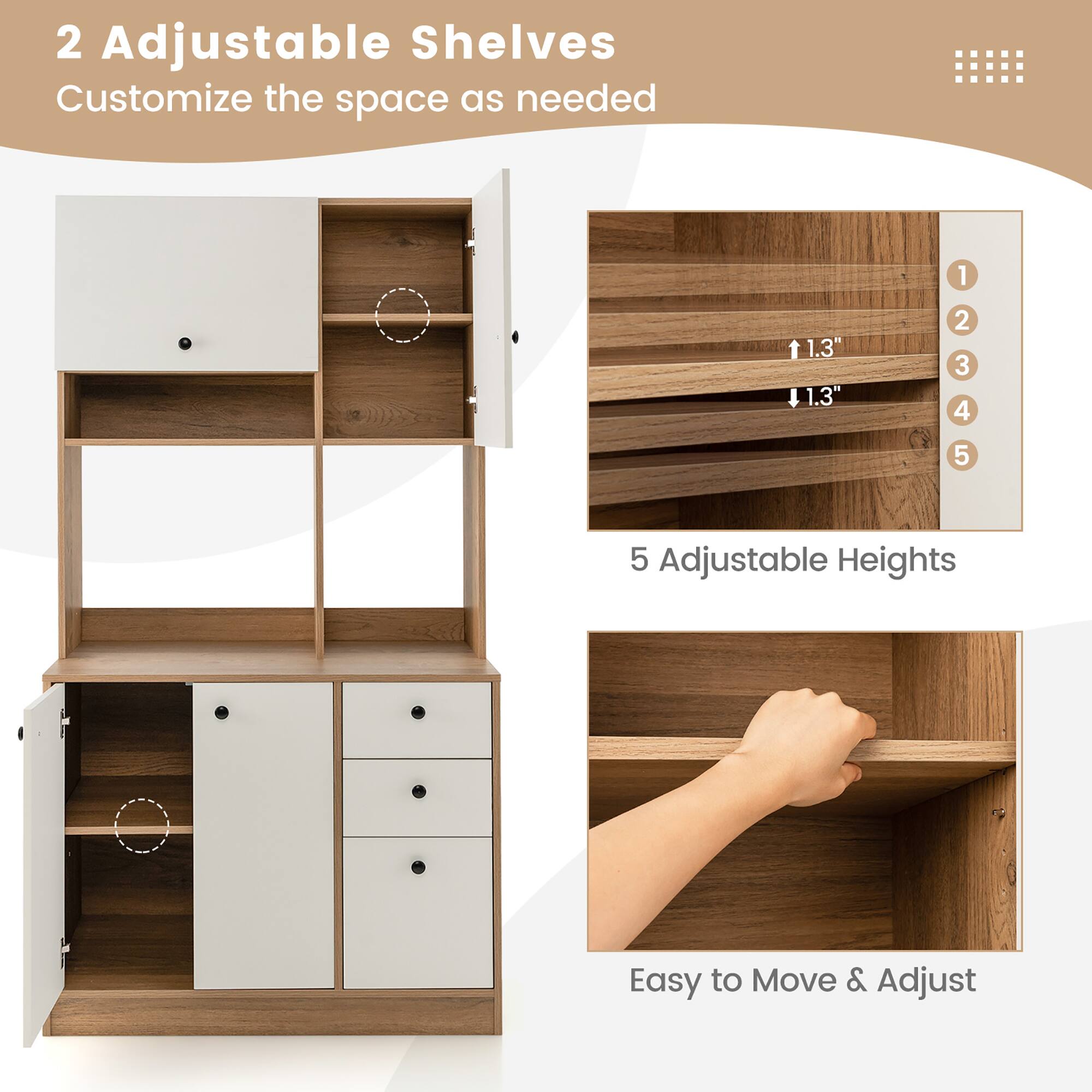 2 Adjustable Shelves Customize the space as needed

5 Adjustable Heights

Easy to Move & Adjust