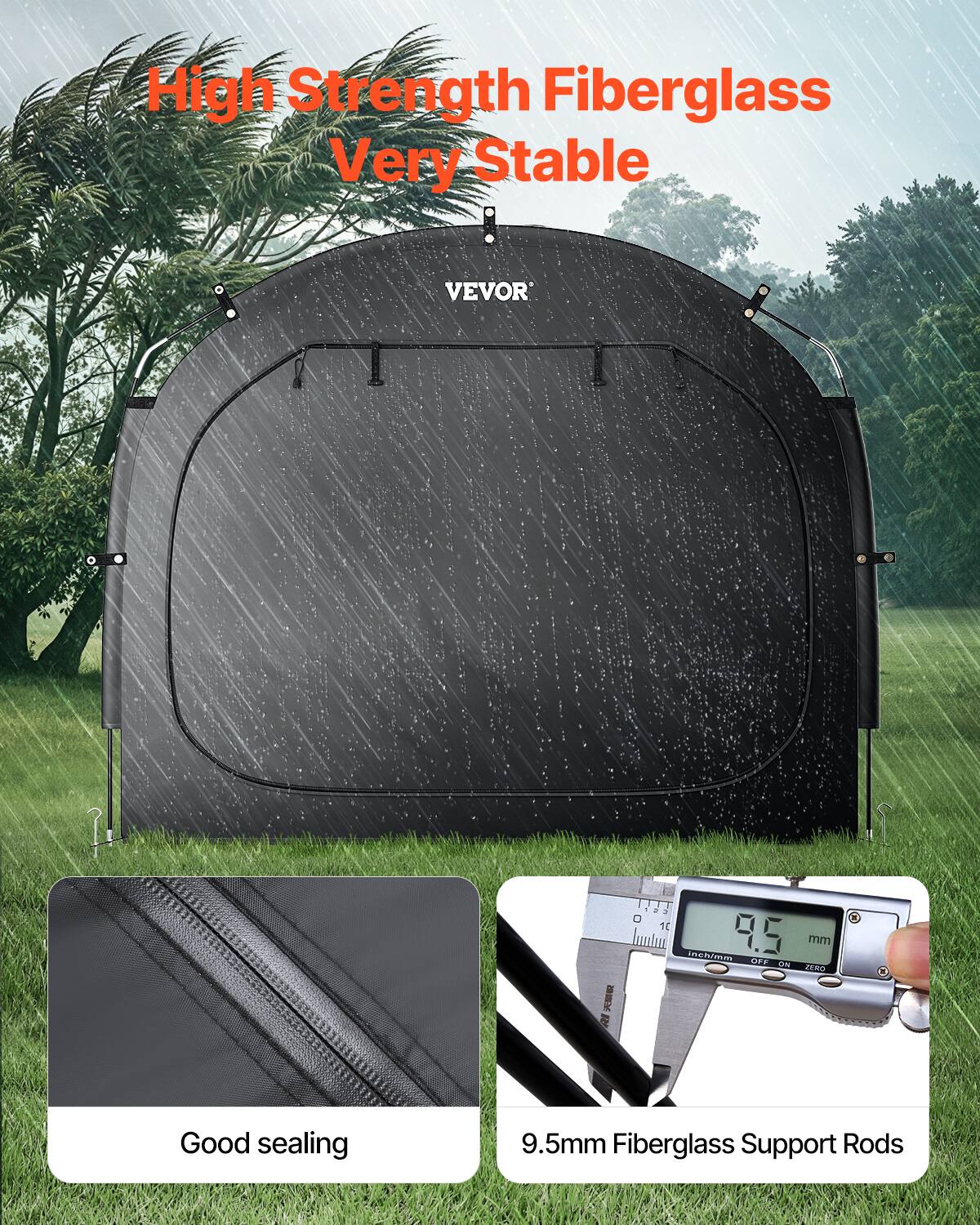 High Strength Fiberglass Very Stable
VEVOR
Good sealing
9.5mm Fiberglass Support Rods