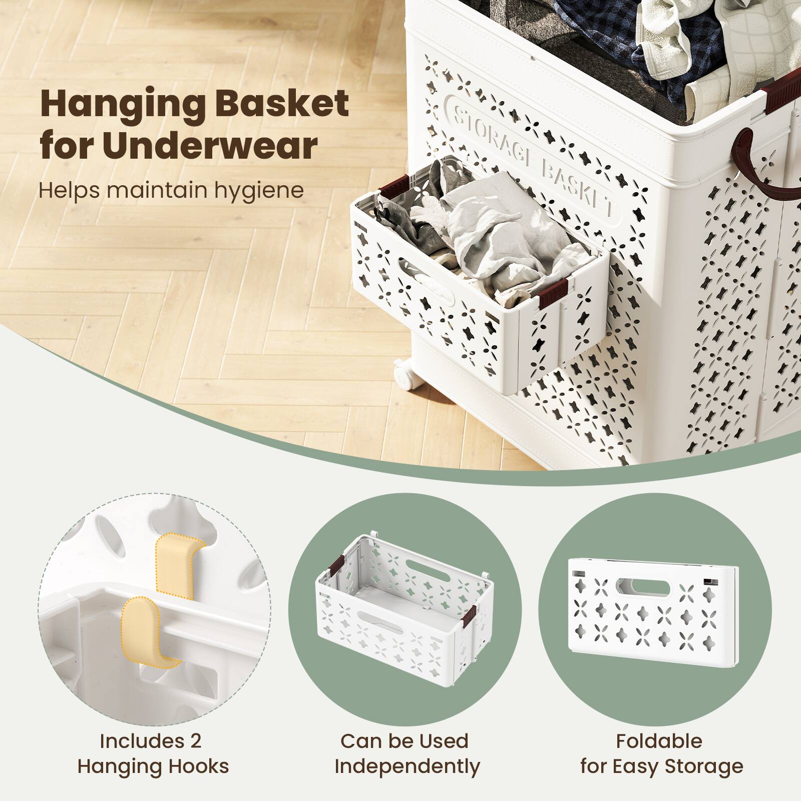 Hanging Basket for Underwear  
Helps maintain hygiene  

- Includes 2 Hanging Hooks  
- Can be Used Independently  
- Foldable for Easy Storage