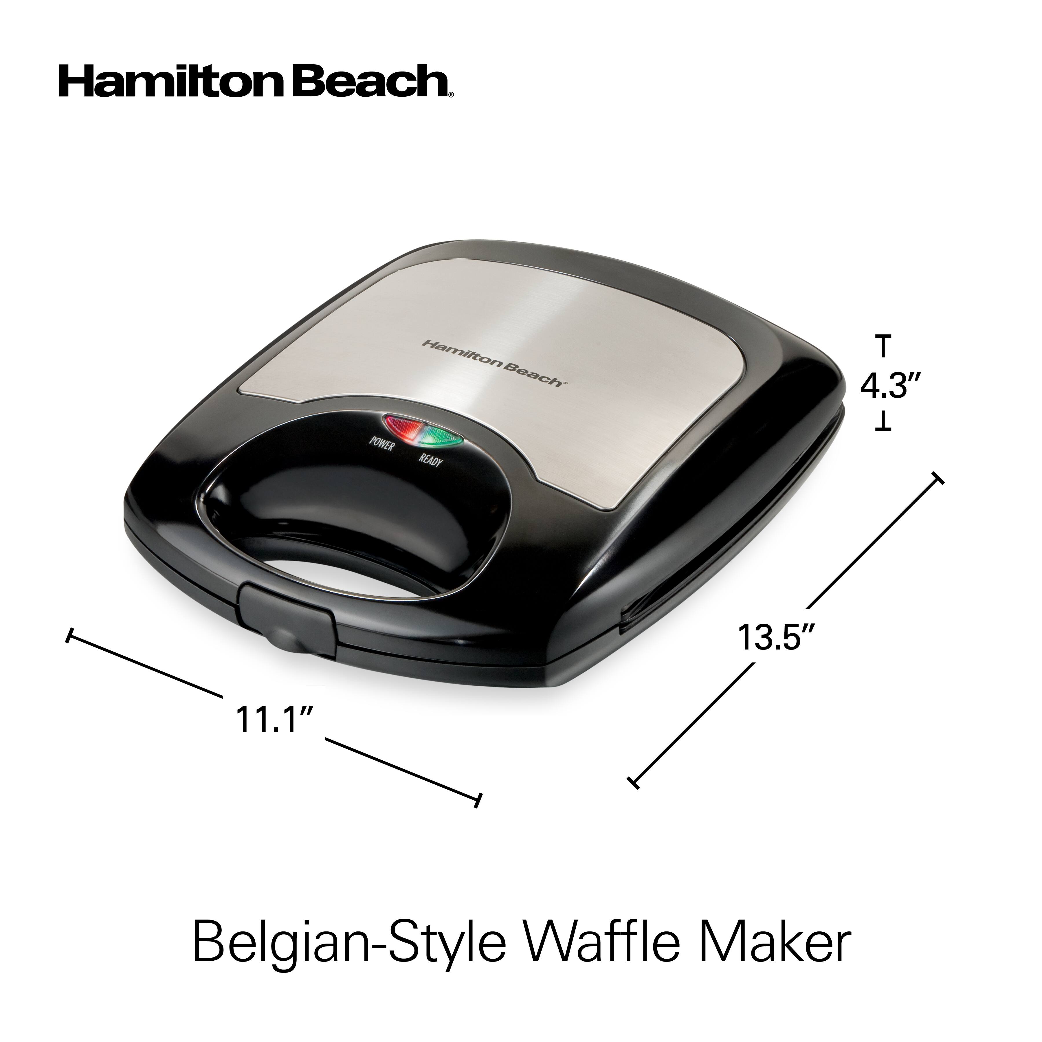 Hamilton Beach  
Belgian-Style Waffle Maker  
13.5" x 11.1" x 4.3"