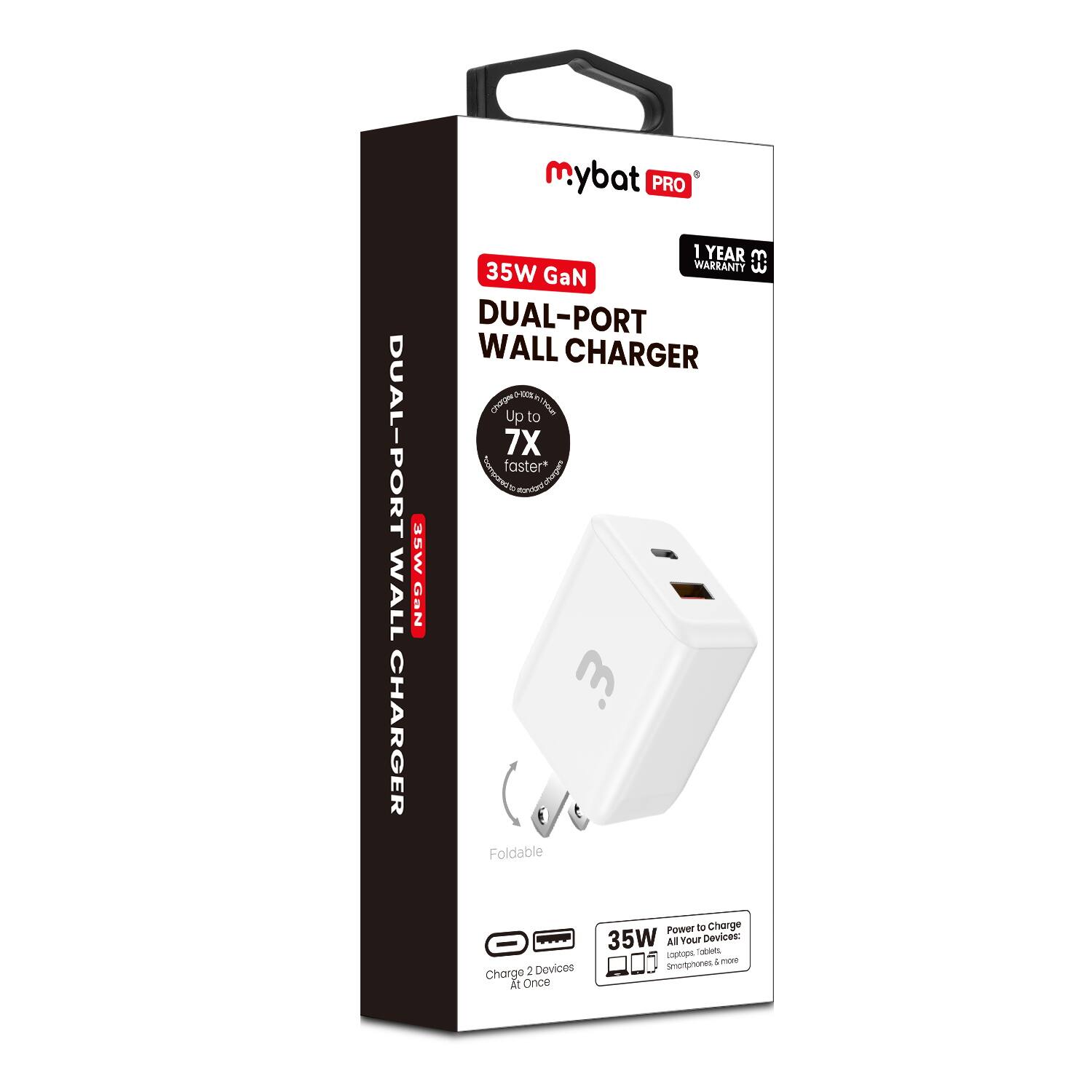 mybat PRO  
1 YEAR WARRANTY  

35W GaN DUAL-PORT WALL CHARGER  

Up to 7X faster*  
Foldable  

35W Power to Charge All Your Devices: Smartphones & more  

Charge 2 Devices At Once  

*Up to 7X faster charging compared to standard chargers
